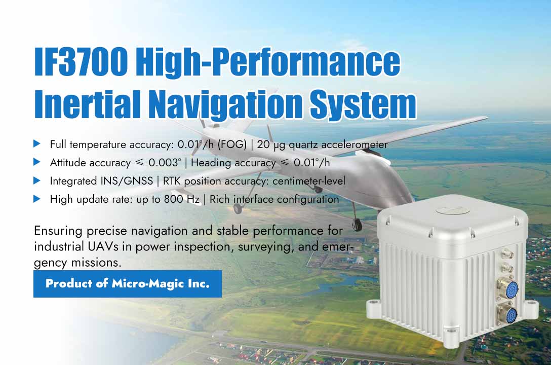 IF3700 System Provides Exceptional Navigation for High-End Industrial UAVs