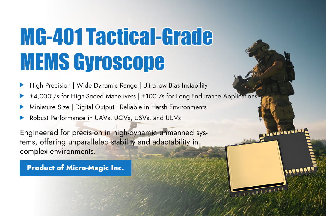 Micro-Magic Releases New Generation Tactical-Grade MEMS Gyroscope to Empower High-Accuracy Sensing in Unmanned Systems